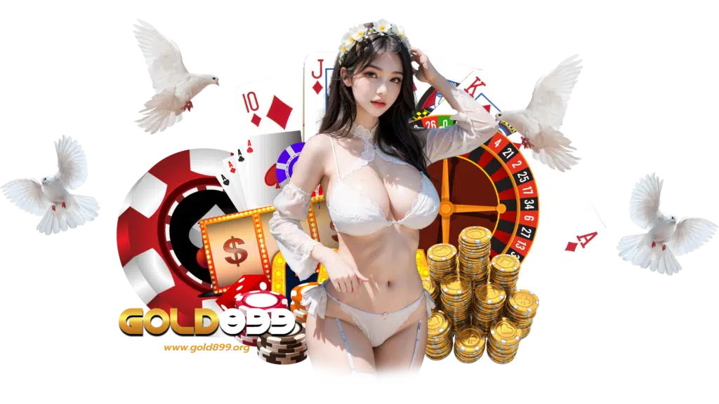 gold899 เว็บพนันคุณภาพไม่มีคนกลาง ฝากถอนทันใจไม่ต้องโยกเงิน